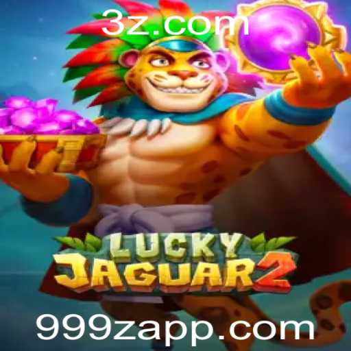 Explorando o Mundo do Jogo Luckyjaguar2: Aventura e Diversão Inigualáveis com 999z